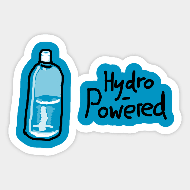 Hydro-Powered Sticker by KColeman